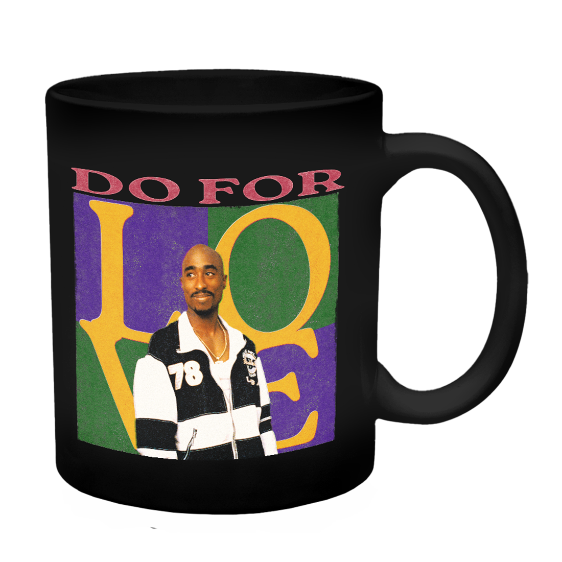 2Pac - Do For Love Mug