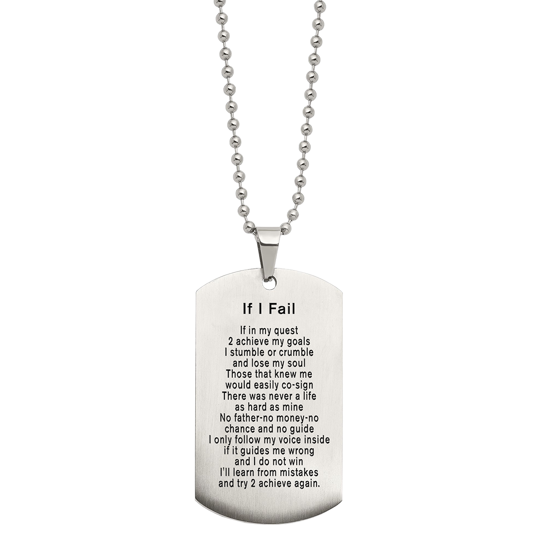 Tupac Shakur - If I Fail Dog Tag Necklace